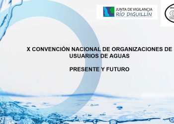 X CONVENCIÓN NACIONAL DE ORGANIZACIONES DE USUARIOS DE AGUAS